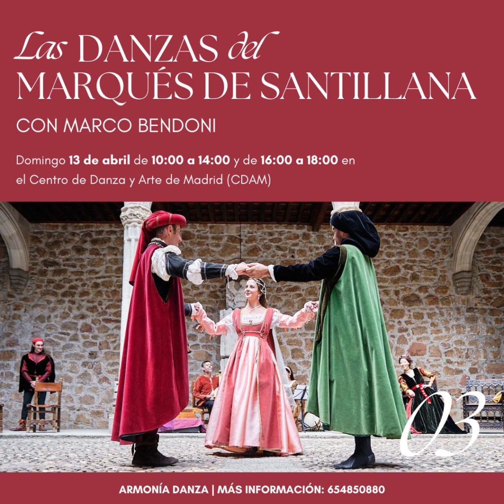 armonia danza Las danzas del Marqués de Santillana